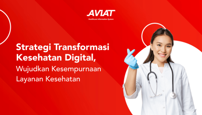 Inovasi Kesehatan Digital Terbaru di Indonesia Mempercepat Akses Pelayanan