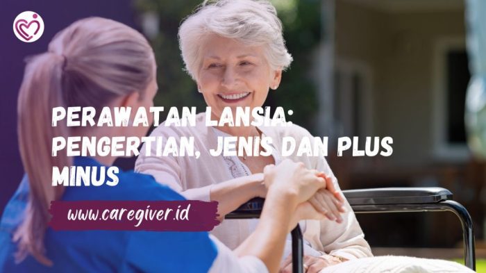Kesehatan Lansia dan Tantangan Perawatannya