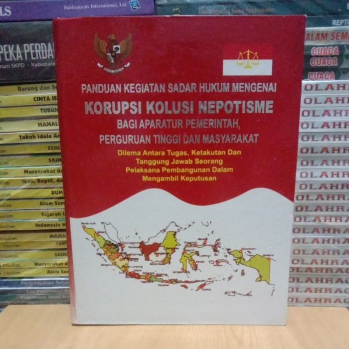 Jual Buku Original PANDUAN KEGIATAN SADAR HUKUM MENGENAI KORUPSI KOLUSI ... Prabowo Peringatkan Ancaman Dalam Negeri: Kolusi dan Korupsi Merajalela
