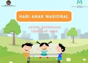 Peringatan Hari Anak Nasional 2025: Fokus pada Perlindungan & Edukasi