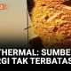 Geothermal Sebagai Sumber Energi Tak Terbatas