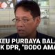 Menkeu Purbaya Respons DPR Tentang Komentar Kementerian Lain Bodo Amat