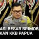 Komjen Fadil Ungkap Operasi Pasukan Brimob Melawan KKB di Papua