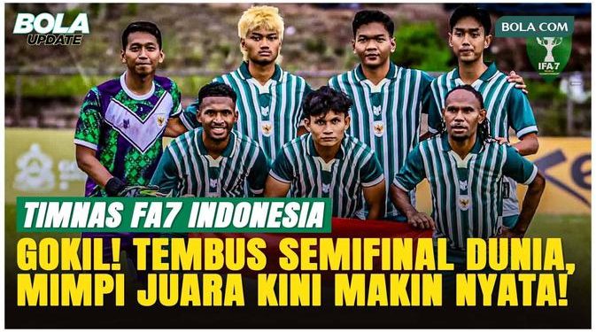 Indonesia Ukir Sejarah Tantang Brasil di Semifinal Piala Dunia IFA7 2026