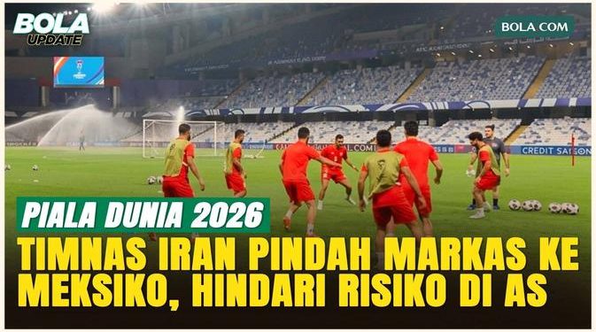 Timnas Iran Pindah Markas ke Meksiko Jelang Piala Dunia 2026